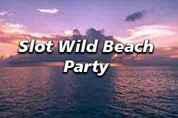 Slot Wild Beach Party